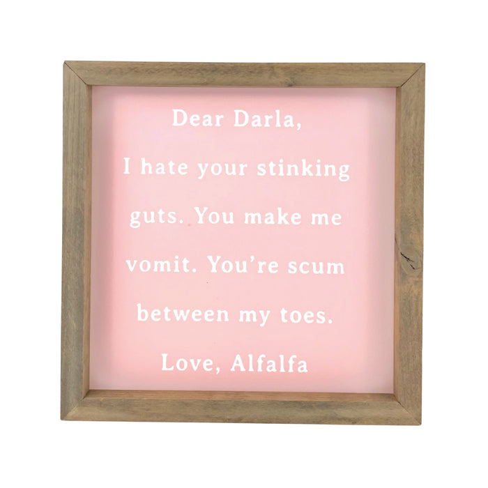 Dear Darla <br>Framed Saying