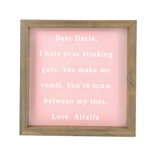 Dear Darla <br>Framed Saying