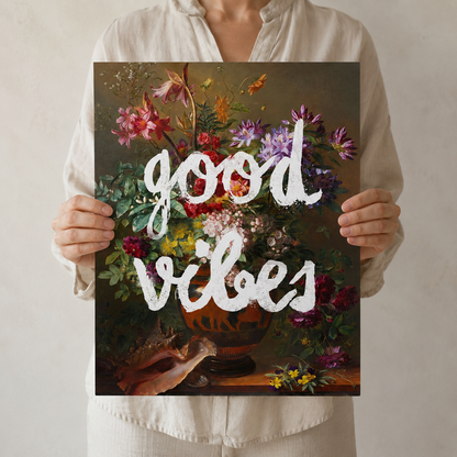 Good Vibes — A Floral Graffiti Print