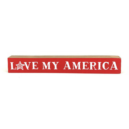 Love My America <br>Shelf Saying