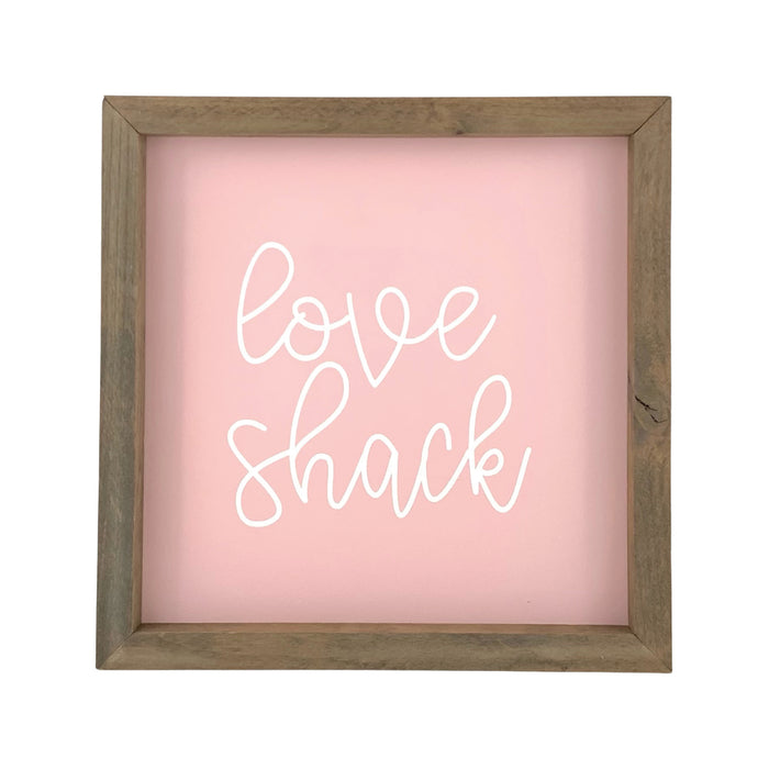 Love Shack Script <br>Framed Saying