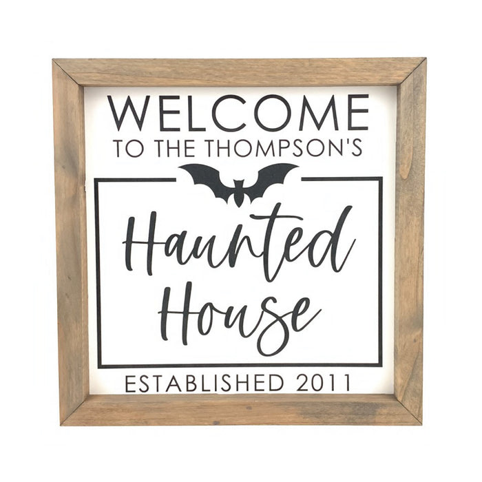 Personalized Haunted House - Established Framed Saying