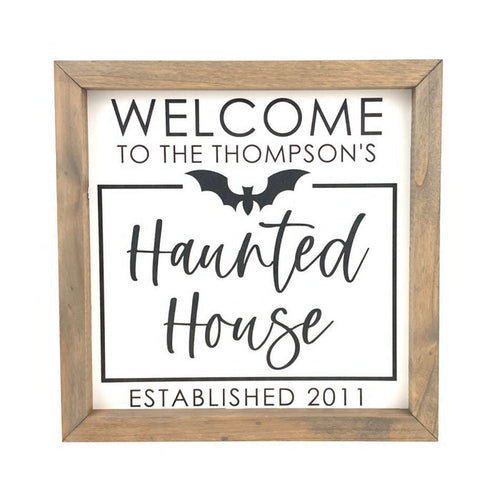 Personalized Haunted House - Established Framed Saying