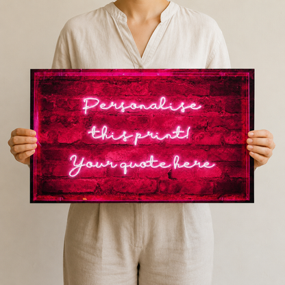 Write Your Wall — Custom Neon-Style Quote Print