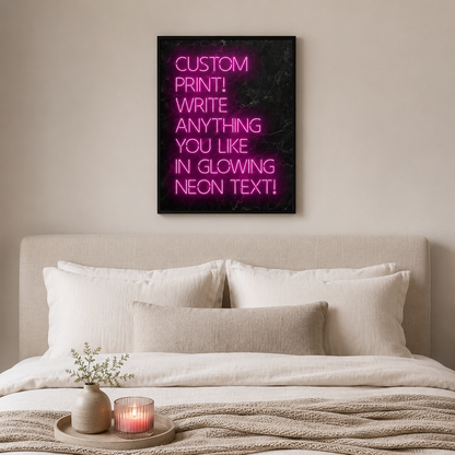 Write Your World — Custom Neon-Style Text Print