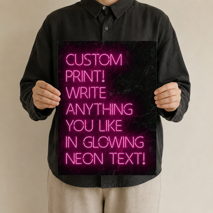 Write Your World — Custom Neon-Style Text Print