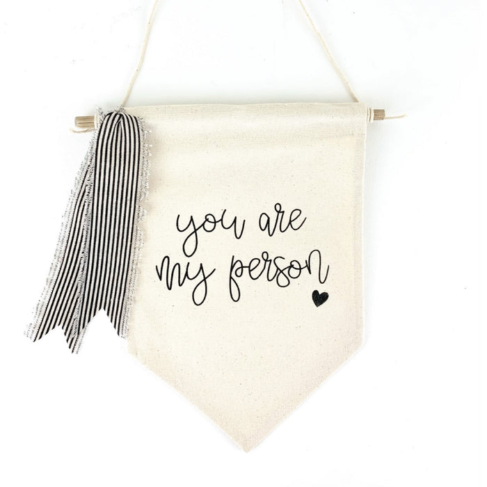 You Are My Person <br>Pennant